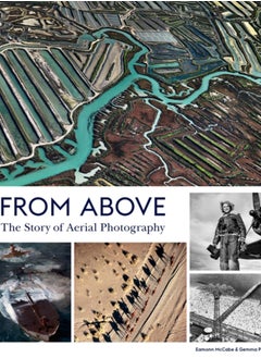 اشتري From Above : The Story of Aerial Photography في الامارات