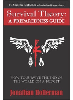 اشتري Apoc Publishing Survival Theory: A Preparedness Guide في الامارات