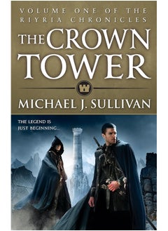 Buy The Crown Tower: Book 1 of The Riyria Chronicles in UAE