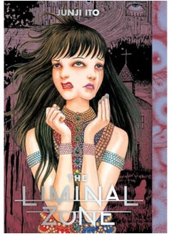 اشتري The Liminal Zone By Junji Ito Hardcover في الامارات