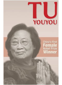 اشتري Tu Youyou : China's First Female Nobel Prize Winner في السعودية