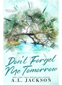 اشتري Don't Forget Me Tomorrow (Alternate Cover) (2) في الامارات