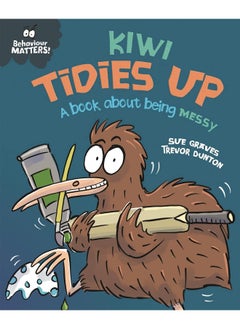 Buy Behaviour Matters: Kiwi Tidies Up - A book about being messy in UAE