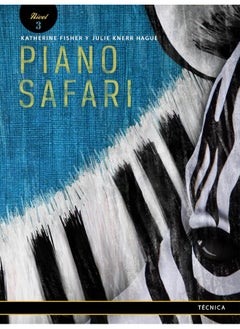 اشتري Piano Safari Technique 3 Spanish Edition في الامارات