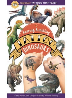 اشتري Roaring, Rumbling Tattoo Dinosaurs : 50 Temporary Tattoos That Teach في الامارات
