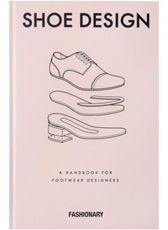 اشتري Fashionary Shoe Design : A Handbook for Footwear Designers في الامارات