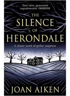 اشتري The Silence of Herondale: A Missing Child, a Deserted House, and the Secrets That Connect Them في الامارات