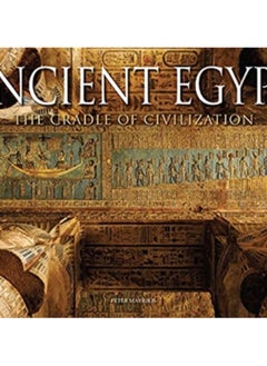 Buy Ancient Egypt : The Cradle of Civilisation in Saudi Arabia