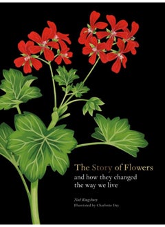 Buy The Story of Flowers : And How They Changed the Way We Live in UAE