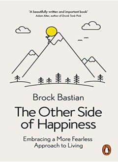 اشتري The Other Side of Happiness: Embracing a More Fearless Approach to Living في الامارات