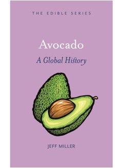 اشتري Avocado : A Global History في الامارات