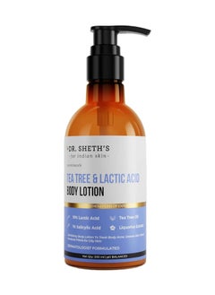 Buy Dr. Sheth'S Tea Tree & Lactic Acid Body Lotion With 1% Salicylic Acid | Ph Balancing Moisturizer | Helps To Reduce Body Acne, Uneven Skin Tone | 200 Ml in UAE