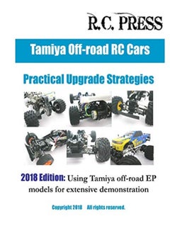 اشتري Tamiya Offroad Rc Cars Practical Upgrade Strategies 2018 Edition Using Tamiya Offroad Ep Models F by Rcpress Paperback في الامارات