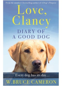 Buy Love Clancy Diary Of A Good Dog (The Wild Isle Series 38) in Saudi Arabia