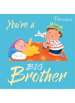 Buy You're a Big Brother Early Learning Book in UAE