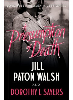 اشتري A Presumption of Death: A Gripping World War II Murder Mystery في الامارات