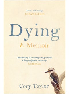 Buy Dying : A Memoir in Saudi Arabia