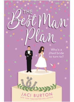 Buy The Best Man Plan : A 'sweet and hot friends-to-lovers story' set in a gorgeous vineyard! in Saudi Arabia