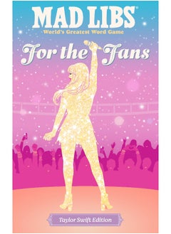 اشتري Mad Libs: For the Fans: Taylor Swift Edition في الامارات