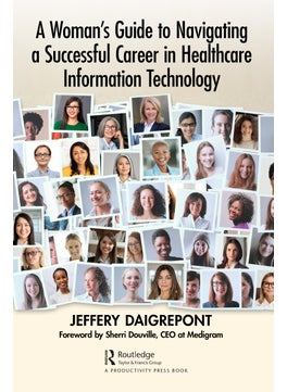 Buy Woman's Guide to Navigating a Successful Career in Healthcare Information Technology in UAE