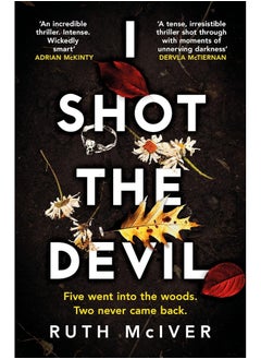 Buy I Shot the Devil: a gripping and heart-stopping thriller from an award-winning author in UAE