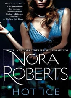 اشتري Hot Ice A Novel by Roberts, Nora Paperback في الامارات