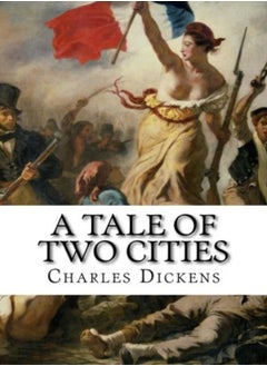 اشتري A Tale of Two Cities: A Story of the French Rvolution في الامارات