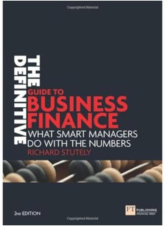 Buy The Definitive Guide to Business Finance: What Smart Managers Do with the Numbers (Financial Times Series) in Egypt