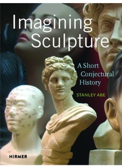 اشتري Imagining Sculpture في الامارات