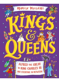 اشتري Kings and Queens: Alfred the Great to King Charles III and Everyone In-Between! في الامارات