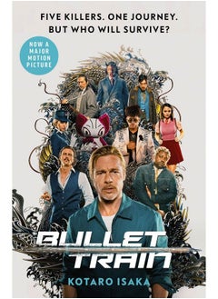 اشتري Bullet Train (Film Tiein) The Internationally Bestselling Thriller Soon To Be A Major Motion Picture في السعودية