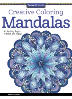 Buy Creative Coloring Mandalas : Art Activity Pages to Relax and Enjoy! in UAE