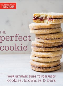 Buy The Perfect Cookie : Your Ultimate Guide to Foolproof Cookies, Brownies & Bars in Saudi Arabia