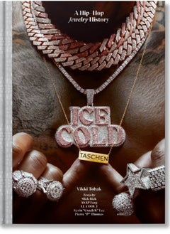 Buy Ice Cold. A Hip-Hop Jewelry History in UAE