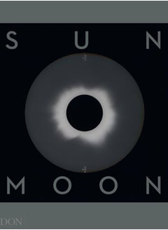 اشتري Sun and Moon : A Story of Astronomy, Photography and Cartography في السعودية