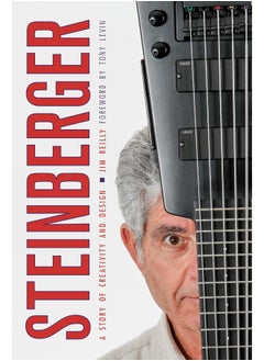 اشتري Steinberger: A Story of Creativity and Design في الامارات