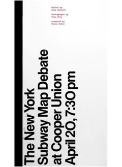 Buy The New York Subway Map Debate : At Cooper Union April 20, 7:30 pm in Saudi Arabia