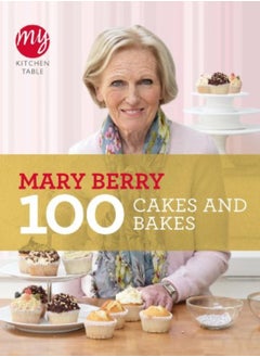 اشتري My Kitchen Table 100 Cakes And Bakes by Mary Berry Paperback في الامارات