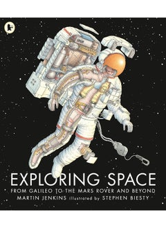 Buy Exploring Space: From Galileo to the Mars Rover and Beyond in UAE