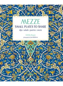 Buy Mezze: Small Plates to Share in UAE