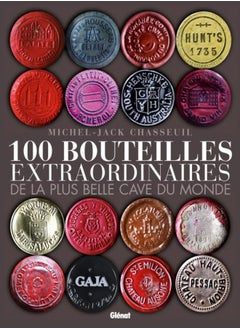 Buy 100 bouteilles extraordinaires de la plus belle cave du monde in UAE