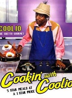 اشتري Cookin' With Coolio  Five Star Meals at a 1 Star Price في السعودية