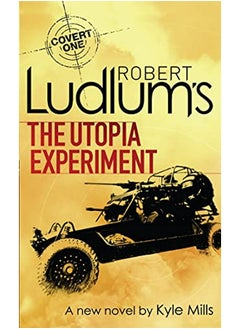 Buy Robert Ludlums The Utopia Experiment Covert One Novel 9 in UAE