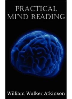 اشتري Practical Mind Reading [Paperback] في الامارات