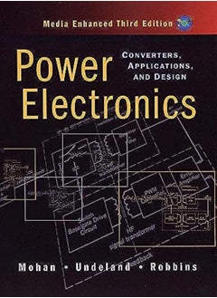 اشتري Power Electronics: Converters, Applications, and Design في الامارات