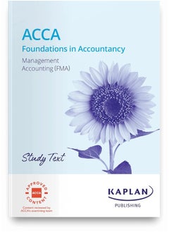 Buy MANAGEMENT ACCOUNTING (FMA) - STUDY TEXT in UAE