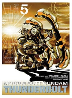 Buy Mobile Suit Gundam Thunderbolt Vol 5 by Yasuo Ohtagaki Paperback in UAE