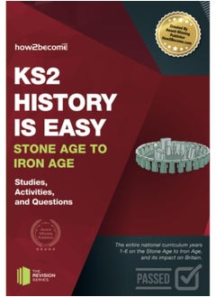 Buy KS2 History is Easy: Stone Age to Iron Age (Studies, Activities & Questions) in UAE