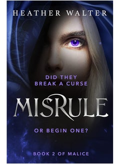 اشتري Misrule: Book Two of the Malice Duology في الامارات