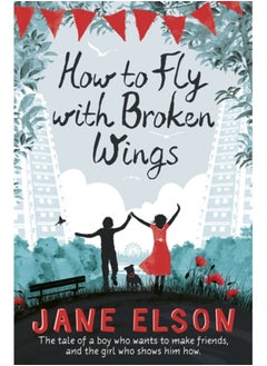 اشتري How to Fly with Broken Wings في السعودية